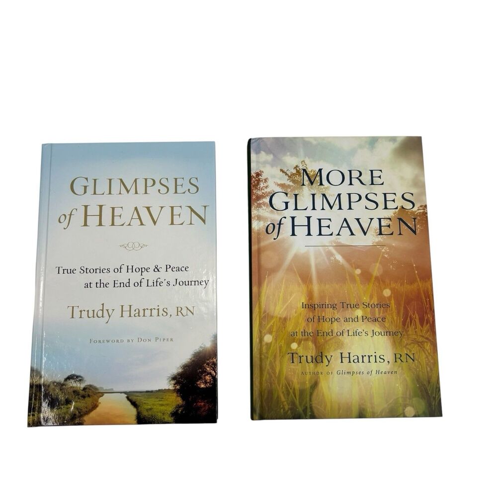 Glimpses of Heaven Trudy Harris RN 2 Book Bundle Hardcover Christian Guideposts